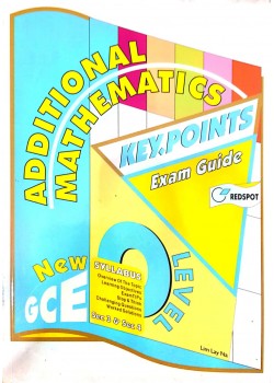 GCE O Level Additional Mathematics KEY POINTS